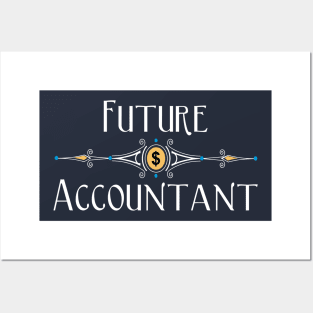 Future Accountant Decorative Line White Text Posters and Art